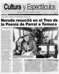 Neruda resucitó en el Tren de la Poesía de Parral a Temuco Neruda resucitó en el Tren de la Poesía de Parral a Temuco