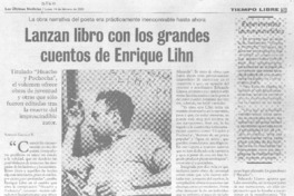 Lanzan libro con los grandes cuentos de Enrique Lihn. Lanzan libro con los grandes cuentos de Enrique Lihn.