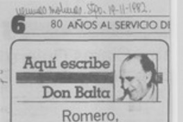 Romero, un escritor de verdad Romero, un escritor de verdad