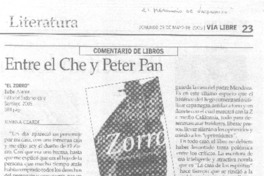 Entre el Che y Peter Pan. Entre el Che y Peter Pan.