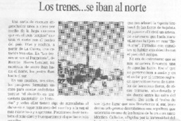 Los trenes... iban al norte Los trenes... iban al norte