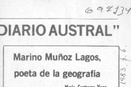 Marino Muñoz Lagos, poeta de la geografía Marino Muñoz Lagos, poeta de la geografía