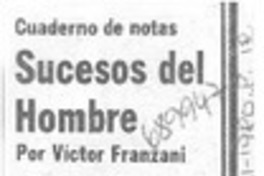 Sucesos del hombre Sucesos del hombre