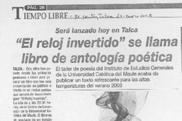 "El reloj invertido" se llama libro de antología poética "El reloj invertido" se llama libro de antología poética