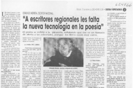 "A escritores regionales les falta la nueva tecnología en la poesía" "A escritores regionales les falta la nueva tecnología en la poesía"