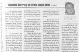 Gabriela Mistral y su último viaje a Chile (X parte) Gabriela Mistral y su último viaje a Chile (X parte)