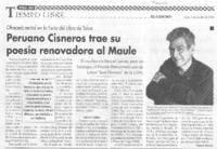 Peruano Cisneros trae su poesía renovadora al Maule Peruano Cisneros trae su poesía renovadora al Maule