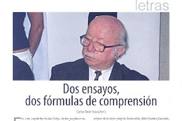 Dos ensayos, dos fórmulas de comprensión Dos ensayos, dos fórmulas de comprensión