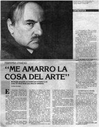 "Me amarró la cosa del arte" "Me amarró la cosa del arte"