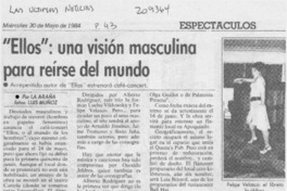 "Ellos", una visión masculina para reírse del mundo "Ellos", una visión masculina para reírse del mundo