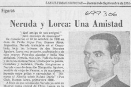 Neruda y Lorca, una amistad Neruda y Lorca, una amistad