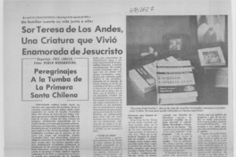 Teresa de Los Andes, una criatura que vivió enamorada de Jesucristo Teresa de Los Andes, una criatura que vivió enamorada de Jesucristo