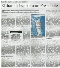 El drama de amar a un Presidente El drama de amar a un Presidente