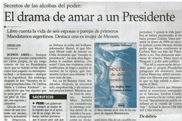 El drama de amar a un Presidente El drama de amar a un Presidente