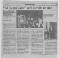 "La negra Ester" será estrella de cine "La negra Ester" será estrella de cine