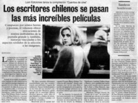 Los escritores chilenos se pasan las más increíbles películas Los escritores chilenos se pasan las más increíbles películas