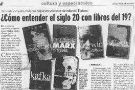 Cómo entender el siglo 20 con libros del 19? Cómo entender el siglo 20 con libros del 19?