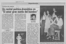 Un recital poético-dramático es "El amor, gran sueño del hombre" Un recital poético-dramático es "El amor, gran sueño del hombre"