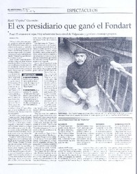 Raúl "Papito" Guzmán: El ex presidiario que ganó el Fondart Raúl "Papito" Guzmán: El ex presidiario que ganó el Fondart