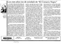 Los cien años (no de soledad) de "El Corsario Negro" Los cien años (no de soledad) de "El Corsario Negro"