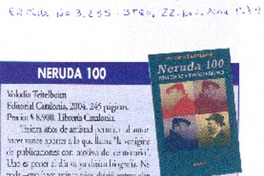Neruda 100 Neruda 100
