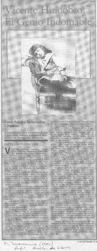 Vicente Huidobro; el genio indomable Vicente Huidobro; el genio indomable