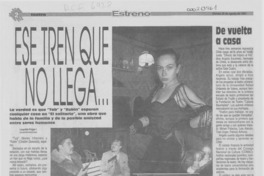 Es tren que no llega Es tren que no llega