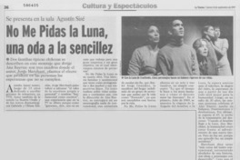 No me pidas la luna, una oda a la sencillez No me pidas la luna, una oda a la sencillez