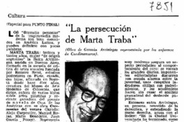 "La persecución de Marta Traba" "La persecución de Marta Traba"