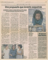 Una propuesta que levanta esquemas Una propuesta que levanta esquemas