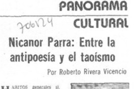 Nicanor Parra: entre la antipoesía y el taoísmo Nicanor Parra: entre la antipoesía y el taoísmo
