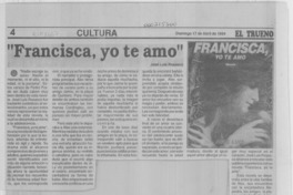 "Francisca, yo te amo" "Francisca, yo te amo"