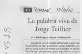 La palabra viva de Jorge Teillier La palabra viva de Jorge Teillier