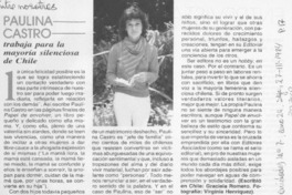 Paulina Castro trabaja para la mayoría silenciosa de Chile Paulina Castro trabaja para la mayoría silenciosa de Chile