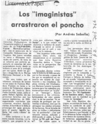 Los "imaginistas" arrastraron el poncho Los "imaginistas" arrastraron el poncho