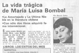 La vida trágica de María Luisa Bombal La vida trágica de María Luisa Bombal