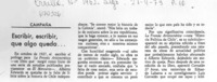 Escribir, escribir, que algo queda Escribir, escribir, que algo queda