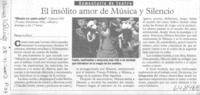El insólito amor de música y silencio El insólito amor de música y silencio