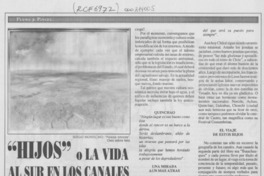 "Hijos" o la vida al sur en los canales "Hijos" o la vida al sur en los canales