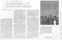 Los jóvenes y el mundo del trabajo Los jóvenes y el mundo del trabajo