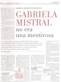 gabriela Mistral no era una mentirosa gabriela Mistral no era una mentirosa