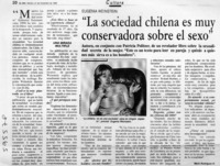 "La sociedad chilena es muy conservadora sobre el sexo" "La sociedad chilena es muy conservadora sobre el sexo"