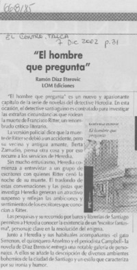 El Hombre que pregunta. El Hombre que pregunta.
