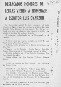 Destacados hombres de letras vienen a homenaje a escritor Luis Oyarzún. Destacados hombres de letras vienen a homenaje a escritor Luis Oyarzún.