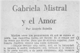 Gabriela Mistral y el amor Gabriela Mistral y el amor