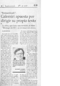 Galemiri apuesta por dirigir su propio texto Galemiri apuesta por dirigir su propio texto