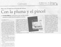 Con la pluma y el pincel Con la pluma y el pincel