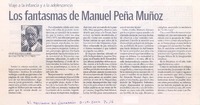 Los fantasmas de Manuel Peña Muñoz Los fantasmas de Manuel Peña Muñoz