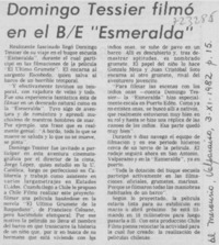 Domingo Tessier filmó en el BE "Esmeralda". Domingo Tessier filmó en el BE "Esmeralda".