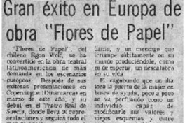 Gran éxito en Europa de obra "Flores de papel". Gran éxito en Europa de obra "Flores de papel".